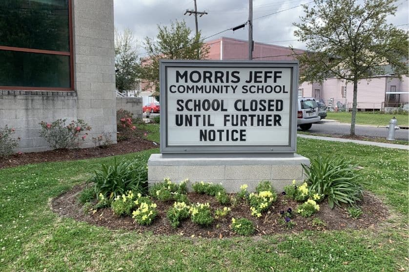 Sign outside of Morris Jeff Community Schools that say closed until further notice