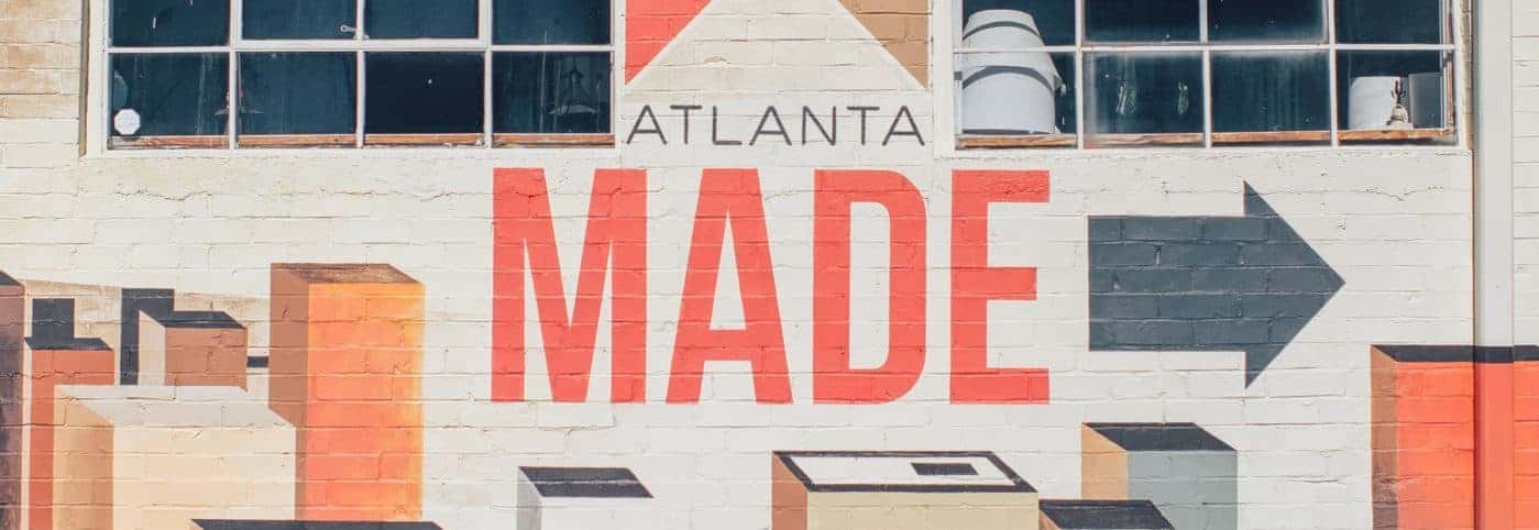 A mural that says "Atlanta Made"